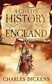 A CHILD'S HISTORY OF ENGLAND